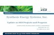 Synthesis Energy Systems, Inc. · This presentation includes “forward-looking statements” within the meaning of Section 27A of the Securities Act of 1933, as amended, and Section
