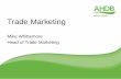 Trade Marketing - Home - AHDB Beef & Lambbeefandlamb.ahdb.org.uk/wp-content/uploads/2015/11/Trade-marketi… · Trade Marketing • Strategy • Market intelligence • Innovation