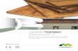 Laudio THERMO EN - MADERAS DE LLODIO · LAUDIO THERMO PRODUCT SPECIFICATIONS European Radiata pine plywood boards repaired, thermally modified, calibrated and sanded. …