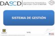 SISTEMA DE GESTIÓN - Servicio civil · Departamento Administrativo ... CESAR S O SISTEMA INTEGRADO "*GESTION SISTEMA INTEGRADO ... Diapositiva 1 Author: spome Created Date: