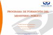 Unidad Nacional de Capacitación División de … · 2018-02-08 · (2) Planificación y Ejecución Investigación (1) ... Inducción Estratégica a la Fiscalía de Chile Introducción