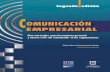 EMPRESARIAL · C OMUNICACIÓN EMPRESARIAL Plan estratégico como herramienta gerencial y nuevos retos del comunicador en las organizaciones Facultad de Comunicación
