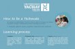 How to be a Techmate - yachaytech.edu.ec · Innovación y Emprendimiento: Ética y Responsabilidad Social Laboratorio Globalización : y Emprendimiento Políticas Públicas : en Innovación