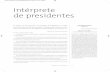 Intérprete de presidentes - Fundación Italia Moraytaitaliamorayta.org/pdf/6interprete-presidentes.pdf · de los periodistas nacionales y extranjeros, la sillería para los jefes
