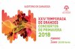 XXIV TEMPORADA DE GRANDES CONCIERTOS DE TEMPORADA DE G · – El Auditorio de Zaragoza pondrá a disposición