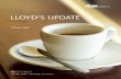 LLOyd’s Update - Risk - Retirement - Health | Aon€™S UPDATE - EVOLUTION 4 Evolution Lloyd’s pro forma capital increased by 13%, to GBP16bn, in the six months to June 30, 2009,