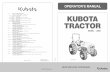 OPERATOR'S MANUAL - kubota.com.au · manual and on labels on the machine itself to warn of the ... issued manual or your local KUBOTA Dealer ... 21 W Turn signal / Hazard light (front)