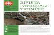 RIV ISTA PATRIZIALE Ticinese TICINESE Fascicolo 1 · cave della Val Calanca nella vicina Valle Mesolcina. ... Rivista Patriziale Ticinese 2 N. 1/2009 –N. 272 ... (orari d’acqua