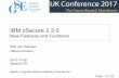 IBM zSecure 2.3 - conferences.gse.org.ukconferences.gse.org.uk/attachments/presentations/8D29kv_150997089… · Administration for RACF – zSecure Admin – zSecure Visual – zSecure