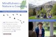 Mindfulness in Nature Coaching - mindfulness-of …mindfulness-of-nature.com/.../mindfulness-in-nature-and-coaching.pdf · 1:1 Coaching and Mindfulness Support (in person or remotely)