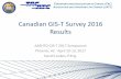 Canadian GIS-T Survey 2016 Results 4.4.1 Canadian GIS-T... · TRANSPORTATION ASSOCIATIONOFCANADA (TAC) ASSOCIATION DESTRANSPORTS DUCANADA (L’ATC) Canadian GIS-T Survey 2016 Results