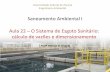 Saneamento Ambiental I Aula 22 O Sistema de Esgoto …heloise.dhs/saneamento ambiental I/Aula22... · Saneamento Ambiental I 1 Universidade Federal do Paraná Engenharia Ambiental