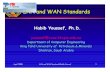 LAN and WAN Standards - KFUPMfaculty.kfupm.edu.sa/COE/sadiq/richfiles/rich/pdf/Computer... · April 1999 LAN and WAN Standards/Habib Youssef 19 FDDI l The FDDI standard specifies