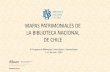 Presentación de PowerPoint - bibliotecas.uchile.clbibliotecas.uchile.cl/congreso/presentaciones/...Mapas...de-Chile.pdf · Restauración (CNCR), en el ario mundial del Mapa (según