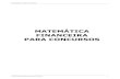 MATEMÁTICA FINANCEIRA PARA CONCURSOS20finan.pdf · Escriturário do Banco do Brasil Matemática Financeira para Concursos 3 1. NOÇÕES BÁSICAS Conceito: a MATEMÁTICA FINANCEIRA