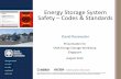 Energy Storage System Safety Codes & Standards · ASME B31 series Hazardous Locations NFPA 70, NFPA 497 21 . Impact on UL Standards Development UL Standards development process is