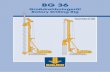 Großdrehbohrgerät Rotary Drilling Rig - Berminghammer 36V with BS100 (04.200… · The rotary drilling rig BG 36 has an operating ... • cased boreholes (installation of casing
