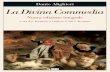 Dante Alighieri LaDivinaCommedia - katalogando.it · La Divina Commediain societ ... Matelda (Purgatorio, canto XXVIII), Piccarda Donati(Paradiso, canto III), Cunizza da Romano(Paradiso,