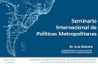 Seminario Internacional de Políticas Metropolitanasdami.uec.gov.ar/wp-content/uploads/2014/11/dami.uec.gov.ar_luis... · Identificación estratégica de proyectos de inversión ...