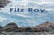 expedición Fitz Royexpedicionfitzroy.com/wordpress/wp-content/themes/wp-efr2018/... · 7 Patagonia Photosafaris, junto a Expedición Fitz Roy, hemos hecho una alianza para realizar