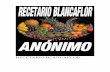 RECETARIO BLANCAFLOR - PlanetaLibro.net: Leer …planetalibro.net/repositorio/a/n/anonimo/anonimo-recetario-blanc... · RECETAS 1 Torta “Blancaflor” 2 Torta de Nuez 3 Bizcochuelo