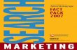 MARKETING - Advertising Ageadage.com/images/random/datacenter/2007/searchfactpack2007.pdf · Marketing Fact Pack,Ad Age culls much of that data into one handy guide that can sit on