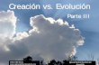 Creación vs. Evolución - iglesiabiblicabautista.orgiglesiabiblicabautista.org/archivos/estudios/creacionismo/creacion... · piensan que el Diluvio fue sólo local, confinado en