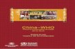 China–WHO · China has a population of more than 1.3 billion people. In the past 50 years, there has been a significant demographic change, including a decreasing fertility rate,