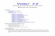Manual de Usuario - Vetter Sistemas · Si adquirió la licencia de uso de Vetter 5.0 lea “Registro Vetter 5.0” del Capitulo 13. Configure las opciones de ventanas entrando en