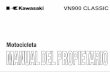 VN900 CLASSIC VN900B6F 2 - VRA Spain (Galicia) · Kawasaki recomienda encarecidamente que todos los conductores ... carse sin nuestra autorización previa por escrito. Esta publicación
