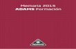 Memoria 2015 - ADAMS · Ofimática Certificados de Profesionalidad (Volumen II). VERSIÓN 2010 ... Temario Auxiliares de la Administración del Estado Temario común y cuestionarios