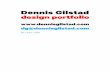 Dennis Gilstad design portfoliodennisgilstad.com/portfolio/pdfs/design_porfolio_web.pdf · Dennis Gilstad design portfolio dg@dennisgilstad.com 917 545 1190 “Real Good Box” senior