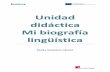 Unidad didáctica Mi biografía lingüísticaplurilingual.eu/sites/default/files/2017-07/Unidad didáctica... · Pensar cuáles son los espacios comunes en que se vive; en la casa