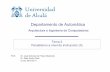 Departamento de Automática - hpc.aut.uah.eshpc.aut.uah.es/~rduran/Areinco/pdf/n_tema3_II.pdf · registros vectoriales implicados en la operación. Incrementos de dirección entre