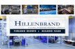 HILLENBRAND - s1.q4cdn.com · Develop Hillenbrand into a world-class global diversified industrial company Two platforms with market leading brands ~$1 billion in Acquisitions since