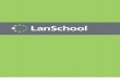 Guía de instalación de LanSchool... · Guía de instalación de LanSchool Contenido |3 Contenido Prefacio ...