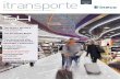 itransporte edition · edition Transport engineering&consultancy magazine design of retail area The airport, the city’s first showcase ... collaborated with senagua since 2013,