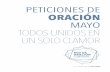PETICIONES DE ORACIÓN MAYO TODOS UNIDOS …laalianzacristiana.co/sites/default/files/LA_RO_Peticiones_Mayo... · • La propuesta ﬁnanciera que la fundación We Are Life está