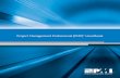 Project Management Professional (PMP) Handbook · The PMP Role Delineation states that candidates for the PMP credential: • Perform their duties under general supervision and are