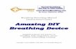 Breathing Retraining Manual (Instructional Guide) · exercises developed by Dr. K. Buteyko, since the Buteyko exercises do not require any device and can be practiced anywhere and/or