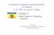 Computer Graphics using OpenGL, 3rd Edition - Bubu.edu.eg/portal/uploads/Computers and Informatics/Computer Science... · Computer Graphics using OpenGL, 3rdEdition F. S. Hill, Jr.