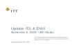 Update: IDL & ENVI - HDFEOS.orghdfeos.org/workshops/ws13/presentations/day3/hdfeos_ITTVIS.pdf · • ENVI 5.0 & ENVI EX 2.0 – 2010 • EX – Increase the value of image processing