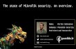 The state of MikroTik security. An overview.kirils.org/slides/2018-10-10_HackIt-MT_pub.pdf · The state of MikroTik security. An overview. HackIT 4.0, Kyiv Name: Kirils Solovjovs