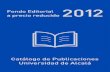 P.V.P. con I.V.A. - Universidad de Alcalá - Servicio de ...publicaciones.uah.es/catalogo_pedidos/documentos/Fondo_precio... · ... (coordinadores proyecto) piaget 1999. 390 págs.