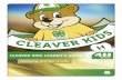CLEAVER KIDS LEADER’S GUIDE Developing 4 … · Cleaver Kids is a 4-H Council of Alberta initiative. Brought to you through the cooperation of 4-H Council of Alberta, 4-H Foundation