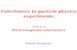 Calorimetry in particle physics experimentspersonalpages.to.infn.it/~arcidiac/calo_em.pdf · R. Arcidiacono Calorimetria a LHC 5 erenkov calorimeters Usually employed for particle