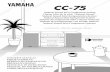 CC-75 - Yamaha Corporation Servo Technology CC-75 Natural Sound Mini Component System Chaîne Mini de la série “Natural Sound” Natural Sound Mini Komponenten-System Natural Sound