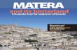 Matera and its hinterland - Basilicata Turistica · Matera and its hinterland 2 TM ... its trapezoidal floor plan and 13th-14th-century frescoes), ... Madonna della Bruna, the patron