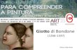 Giotto di Bondone - artis.letras.ulisboa.pt · artístico se a imaginação do artista o não tiver ... Basilica di Santa Maria Maggiore ... A imagem divina é apresentada a vida
