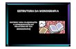 ROTEIRO PARA ELABORAÇÃO E APRESENTAÇÃO DO RELATÓRIO DO TCC (MONOGRAFIAct.utfpr.edu.br/.../dacex/joscely/arquivos/metodologia/Monografia.pdf · o que É relatÓrio de tcc (monografia)